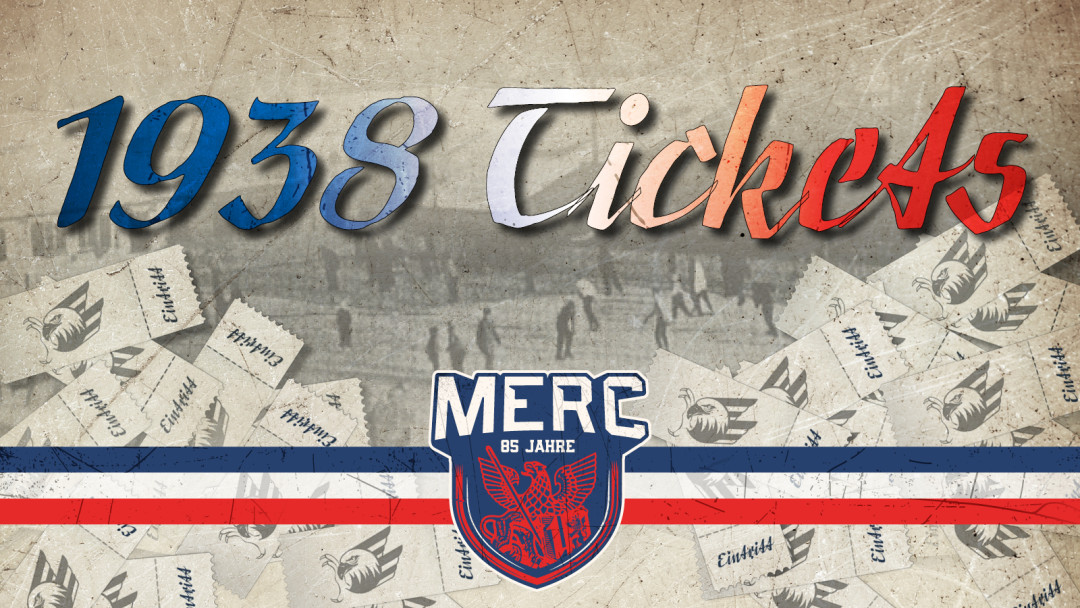 85 Jahre MERC – 1938 Freitickets für euch